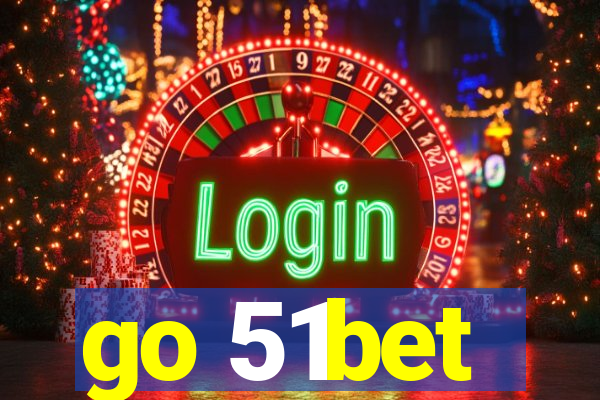 go 51bet